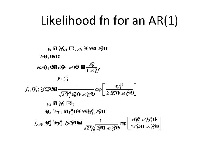 Likelihood fn for an AR(1) 