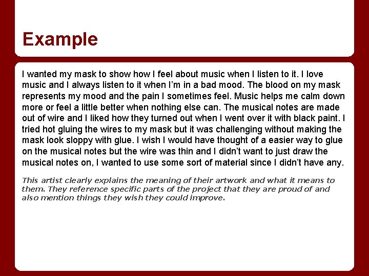 Example I wanted my mask to show I feel about music when I listen