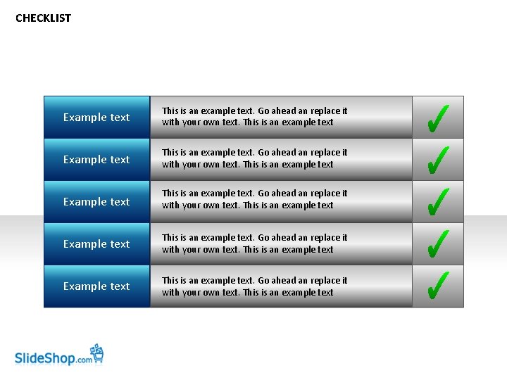 CHECKLIST Example text This is an example text. Go ahead an replace it with