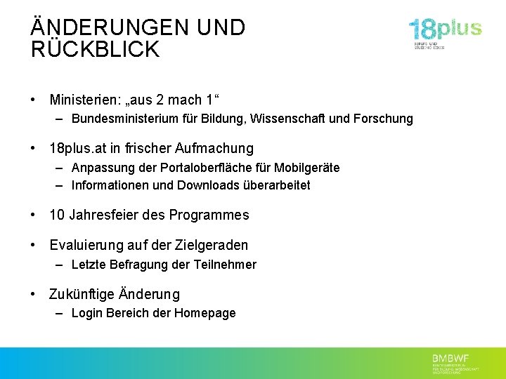 ÄNDERUNGEN UND RÜCKBLICK • Ministerien: „aus 2 mach 1“ – Bundesministerium für Bildung, Wissenschaft