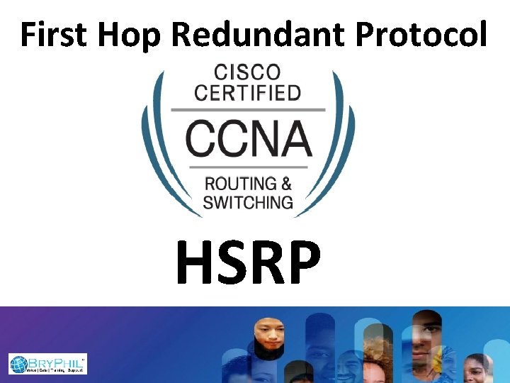 First Hop Redundant Protocol HSRP 