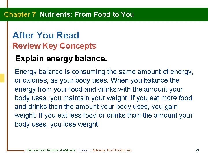 Chapter 7 Nutrients: From Food to You After You Read Review Key Concepts Explain