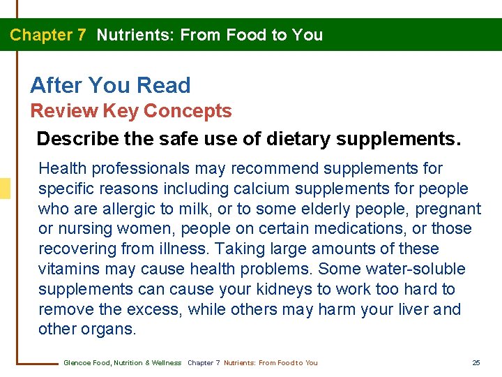 Chapter 7 Nutrients: From Food to You After You Read Review Key Concepts Describe