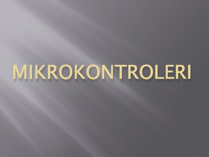 MIKROKONTROLERI 