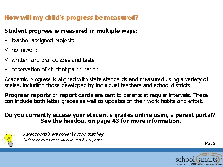 How will my child’s progress be measured? Student progress is measured in multiple ways: How will my child’s progress be measured? Student progress is measured in multiple ways: