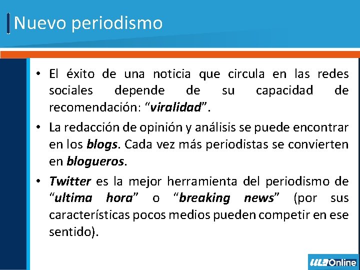 Nuevo periodismo • El éxito de una noticia que circula en las redes sociales