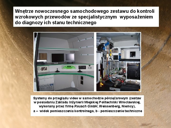 Wnętrze nowoczesnego samochodowego zestawu do kontroli wzrokowych przewodów ze specjalistycznym wyposażeniem do diagnozy ich