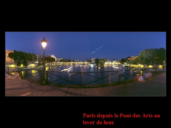 Paris depuis le Pont des Arts au lever de lune 