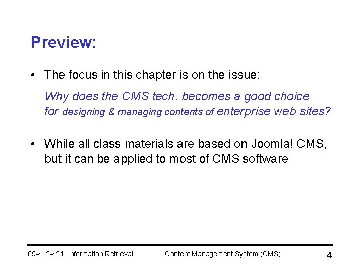 Preview: • The focus in this chapter is on the issue: Why does the