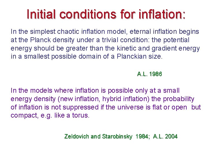 Initial conditions for inflation: In the simplest chaotic inflation model, eternal inflation begins at