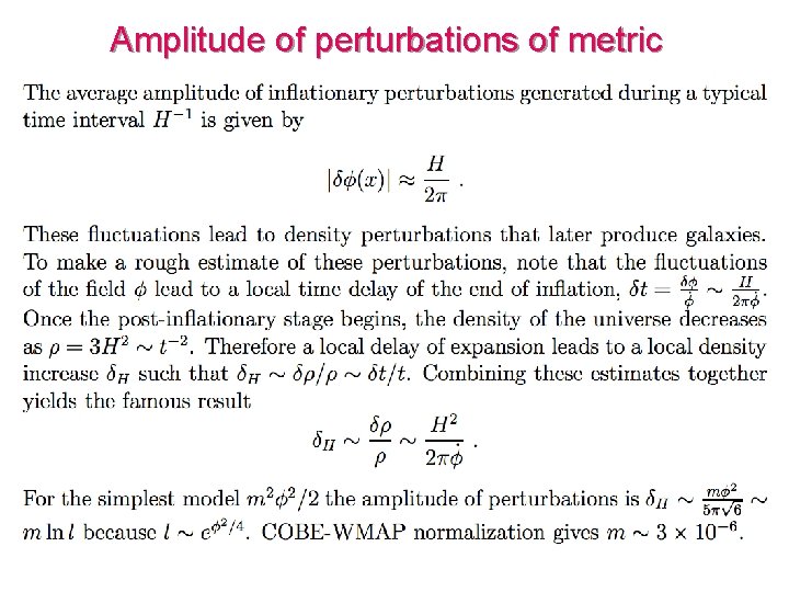 Amplitude of perturbations of metric 