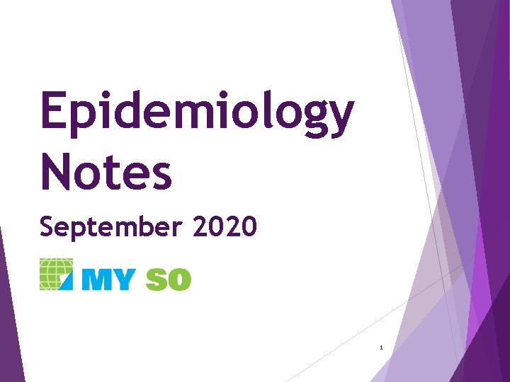 Epidemiology Notes September 2020 1 