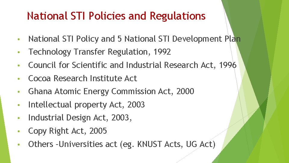 National STI Policies and Regulations • National STI Policy and 5 National STI Development
