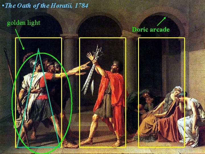  • The Oath of the Horatii, 1784 golden light Doric arcade 