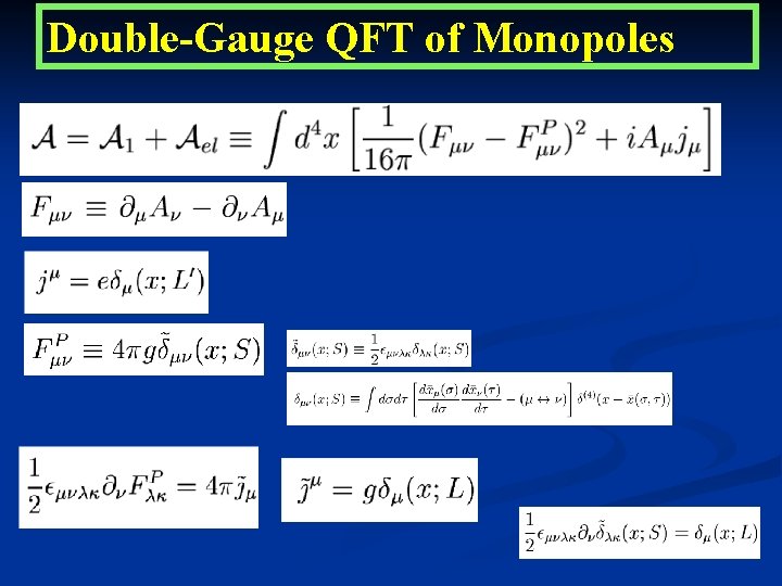 Double-Gauge QFT of Monopoles 