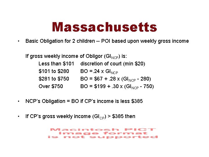 Massachusetts • Basic Obligation for 2 children -- POI based upon weekly gross income