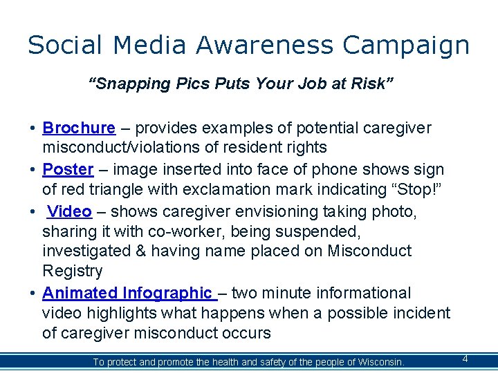 Social Media Awareness Campaign “Snapping Pics Puts Your Job at Risk” • Brochure –
