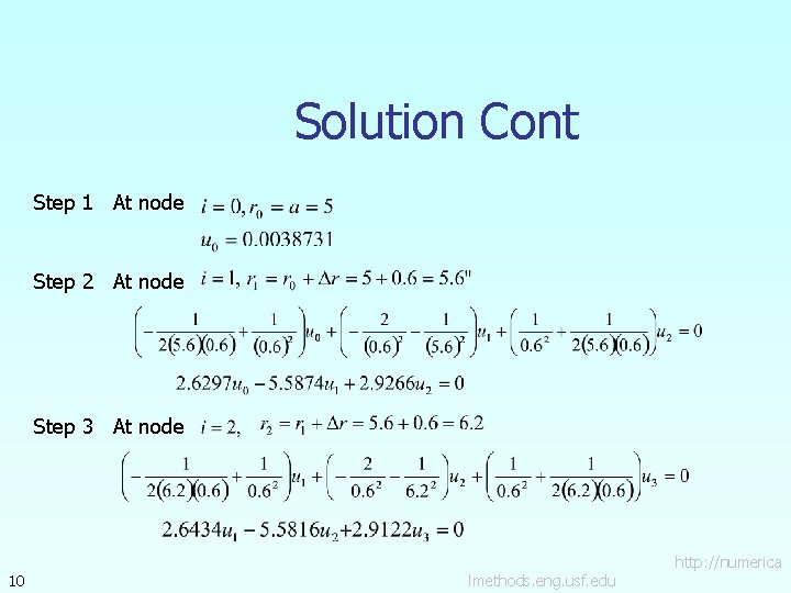 Solution Cont Step 1 At node Step 2 At node Step 3 At node
