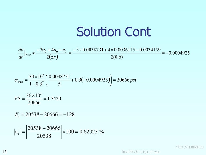 Solution Cont 13 lmethods. eng. usf. edu http: //numerica 