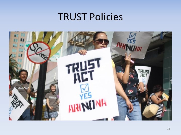 TRUST Policies 14 