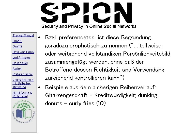 Security and Privacy in Online Social Networks Tracker Manual Graff 1 Graff 2 Data