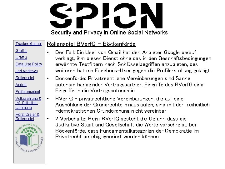 Security and Privacy in Online Social Networks Tracker Manual Rollenspiel BVerf. G – Böckenförde