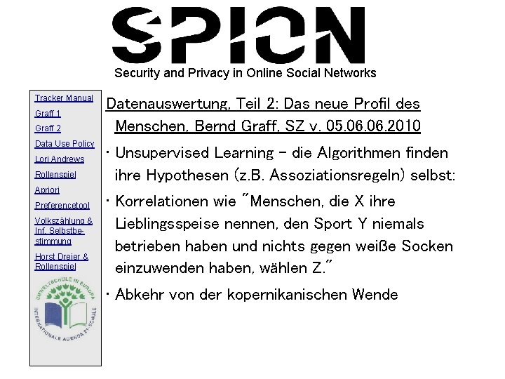 Security and Privacy in Online Social Networks Tracker Manual Graff 1 Graff 2 Data