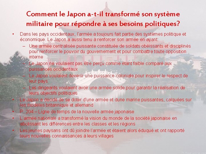 Comment le Japon a-t-il transformé son système militaire pour répondre à ses besoins politiques?