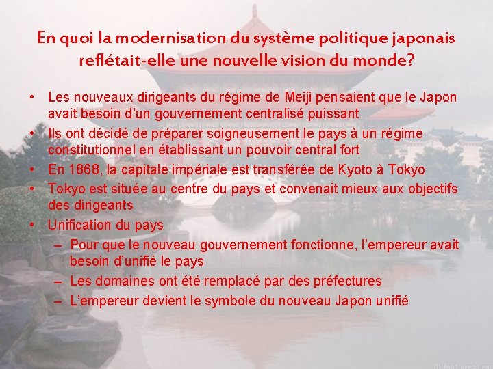 En quoi la modernisation du système politique japonais reflétait-elle une nouvelle vision du monde?