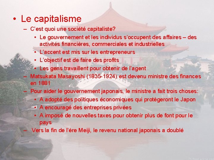  • Le capitalisme – C’est quoi une société capitaliste? • Le gouvernement et