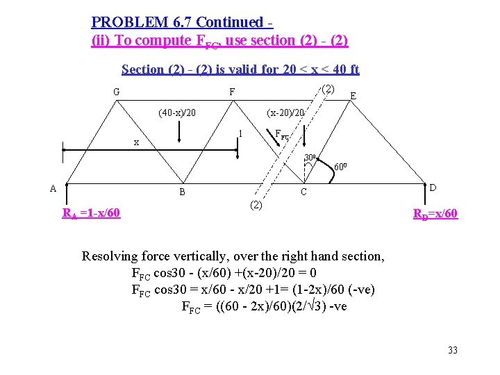 PROBLEM 6. 7 Continued (ii) To compute FFC, use section (2) - (2) Section