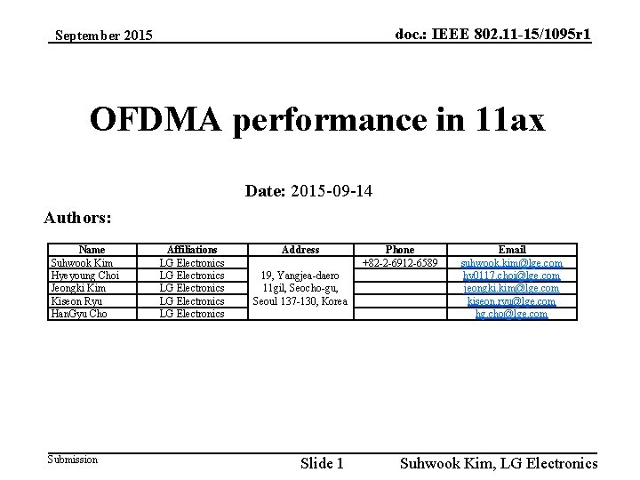 doc. : IEEE 802. 11 -15/1095 r 1 September 2015 OFDMA performance in 11