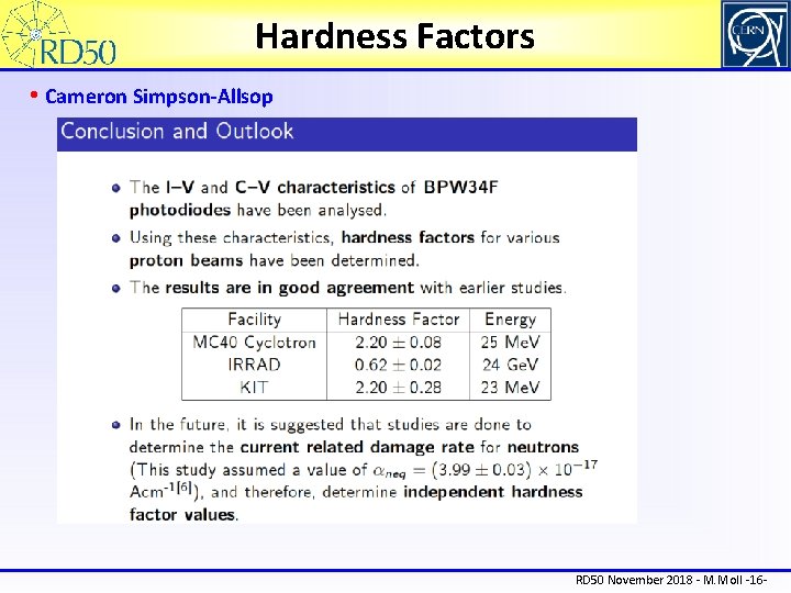 Hardness Factors • Cameron Simpson-Allsop RD 50 November 2018 - M. Moll -16 -