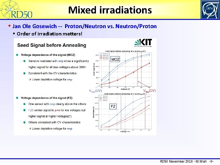 Mixed irradiations • Jan Ole Gosewich -- Proton/Neutron vs. Neutron/Proton § Order of irradiation