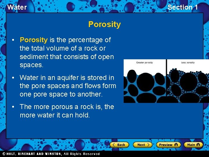 Water Section 1 Porosity • Porosity is the percentage of the total volume of