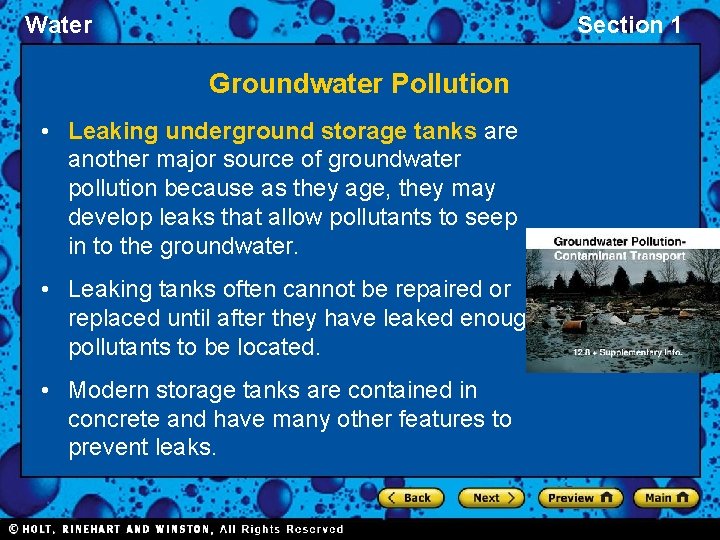 Water Section 1 Groundwater Pollution • Leaking underground storage tanks are another major source