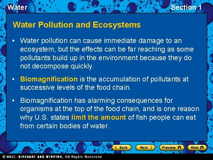 Water Section 1 Water Pollution and Ecosystems • Water pollution cause immediate damage to