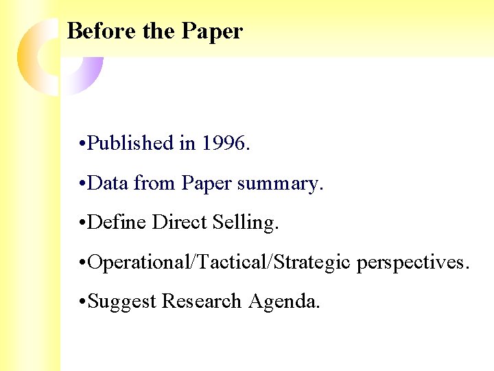 Before the Paper • Published in 1996. • Data from Paper summary. • Define Before the Paper • Published in 1996. • Data from Paper summary. • Define