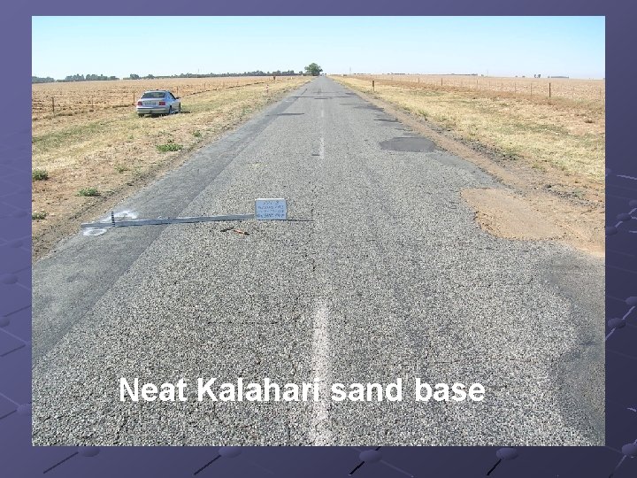 Neat Kalahari sand base 