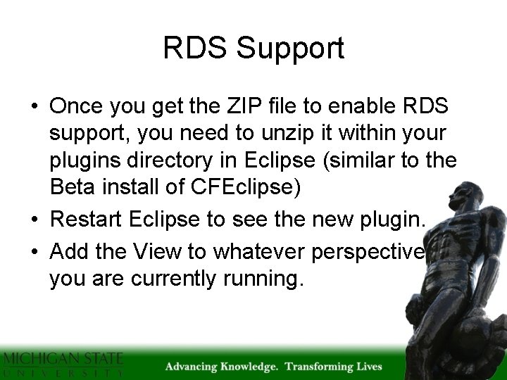 RDS Support • Once you get the ZIP file to enable RDS support, you