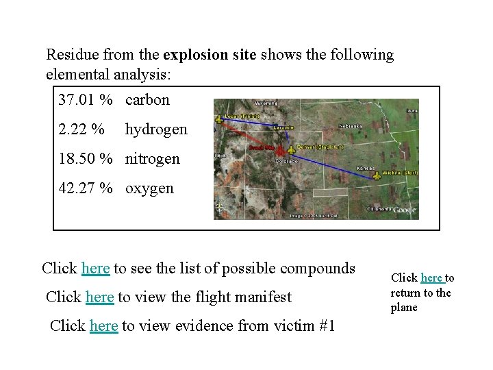 Residue from the explosion site shows the following elemental analysis: 37. 01 % carbon