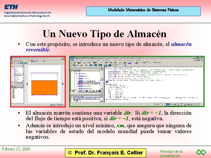 Modelado Matemático de Sistemas Físicos Un Nuevo Tipo de Almacén • Con este propósito,