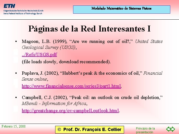 Modelado Matemático de Sistemas Físicos Páginas de la Red Interesantes I • Magoon, L.