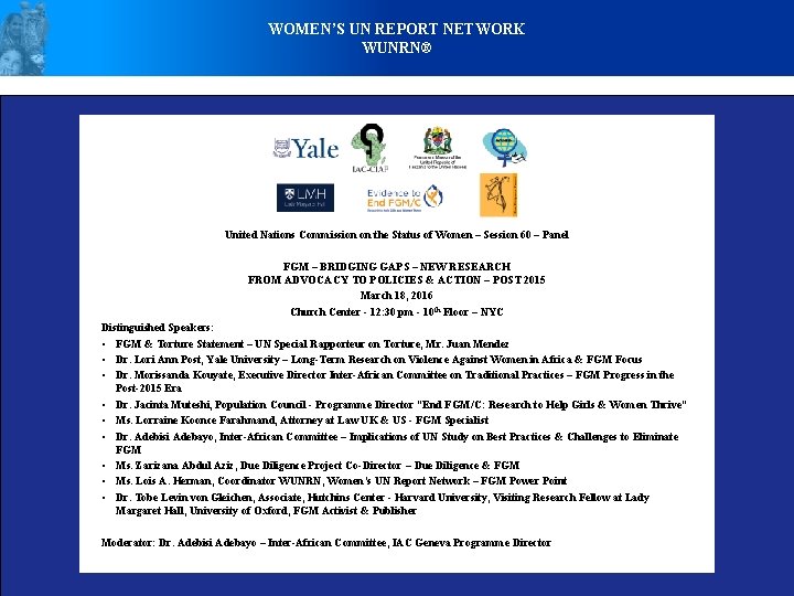 WOMEN’S UN REPORT NETWORK WUNRN® United Nations Commission on the Status of Women –