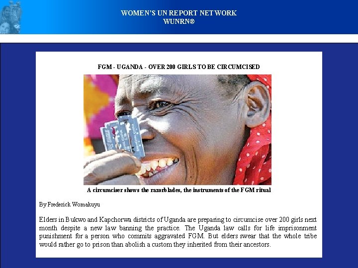 WOMEN’S UN REPORT NETWORK WUNRN® FGM - UGANDA - OVER 200 GIRLS TO BE