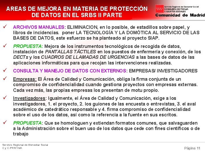 AREAS DE MEJORA EN MATERIA DE PROTECCIÓN DE DATOS EN EL SRBS II PARTE