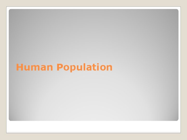 Human Population 