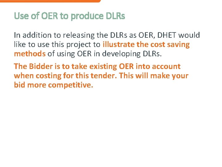 Use of OER to produce DLRs In addition to releasing the DLRs as OER,