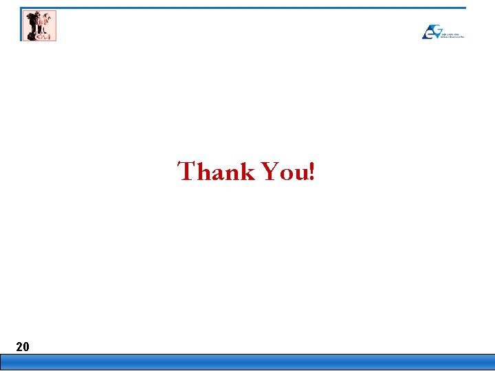 Thank You! 20 