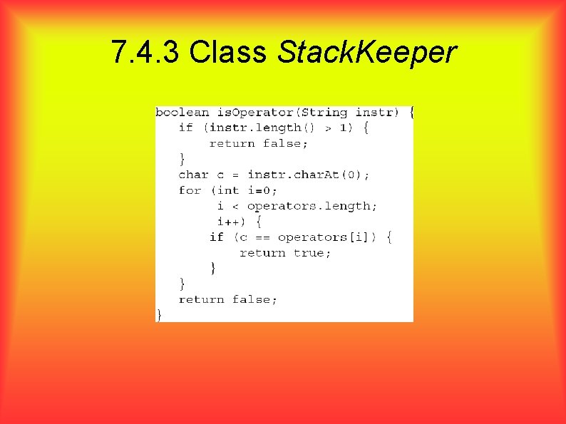 7. 4. 3 Class Stack. Keeper 